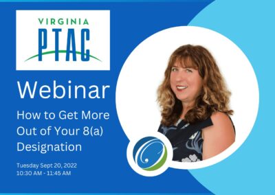 VA PTAC Webinar: How to Get More Out of Your 8(a) Designation