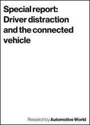 Special report: Driver distraction and the connected vehicle